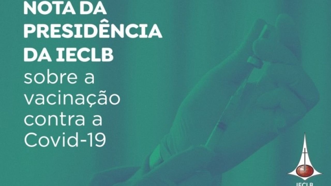 Nota da Presidência da IECLB sobre a vacinação contra a Covid-19